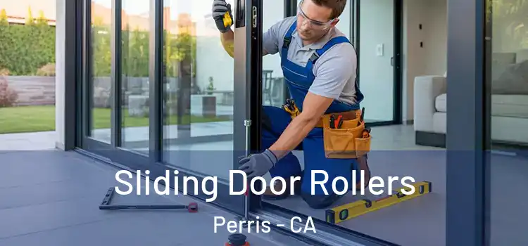 Sliding Door Rollers Perris - CA